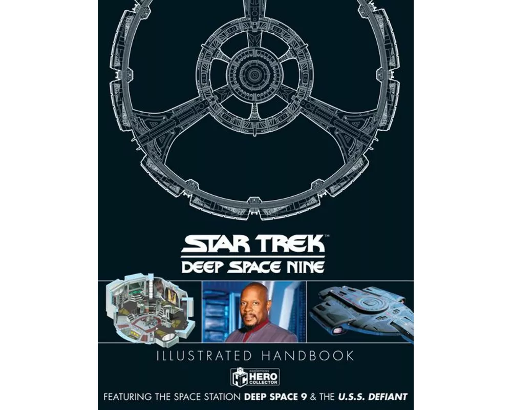 Star Trek: Deep Space 9 & The U.S.S Defiant Illustrated Handbook