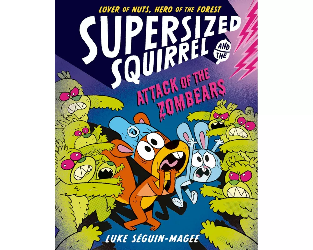 Supersized Squirrel: Attack of the Zombears