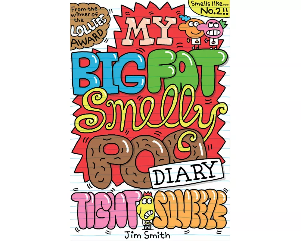 My Big Fat Smelly Poo Diary 2