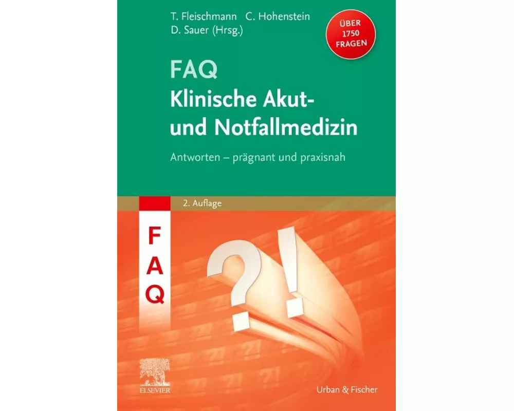 FAQ Klinische Akut- und Notfallmedizin
