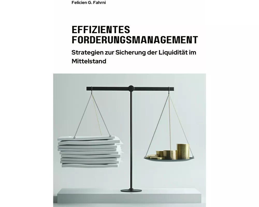 Effizientes Forderungsmanagement