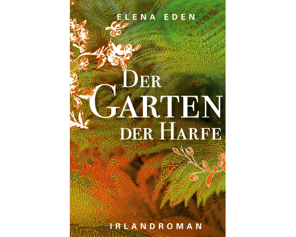 Der Garten der Harfe