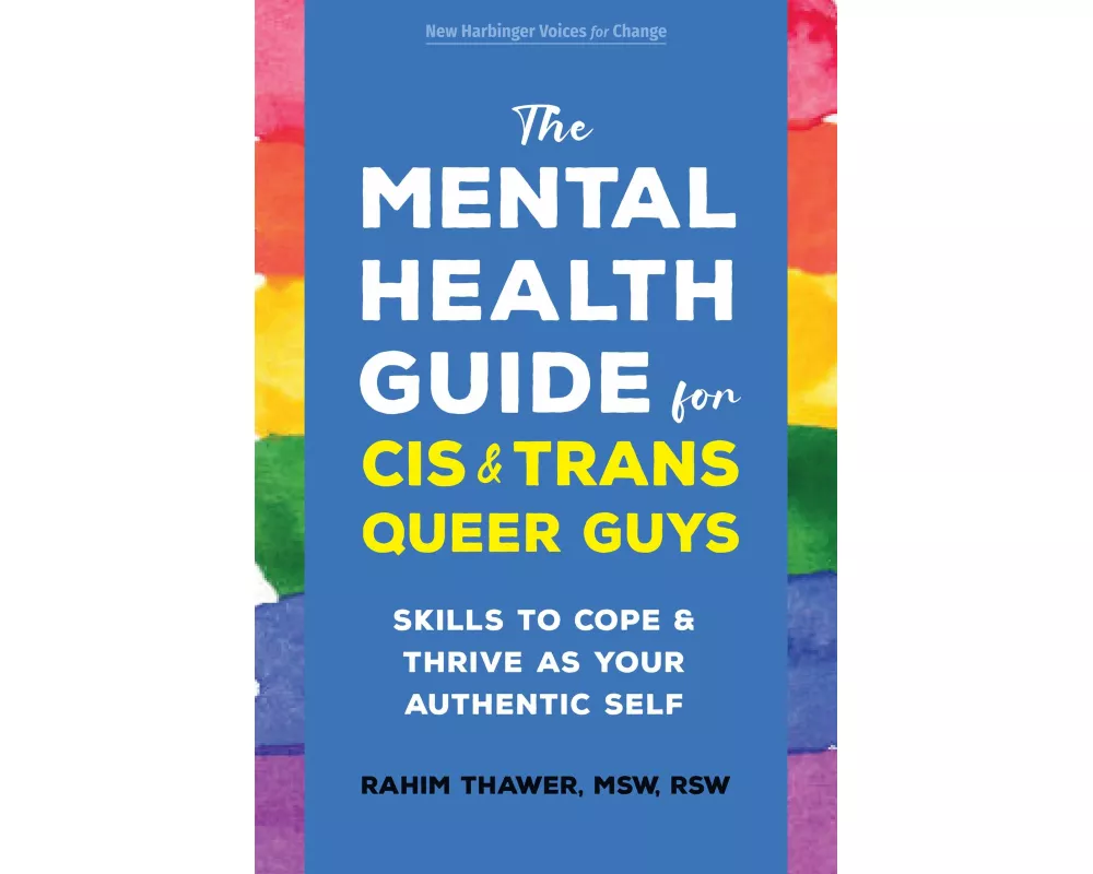 The Mental Health Guide for Cis and Trans Queer Guys