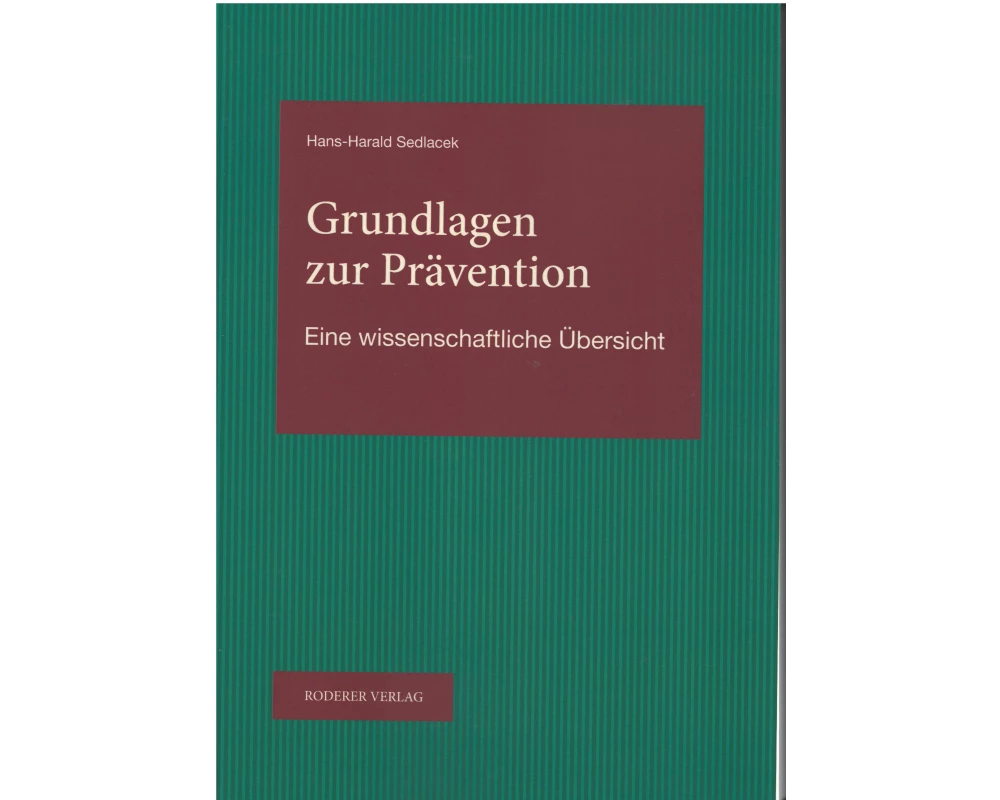 Grundlagen zur Prävention