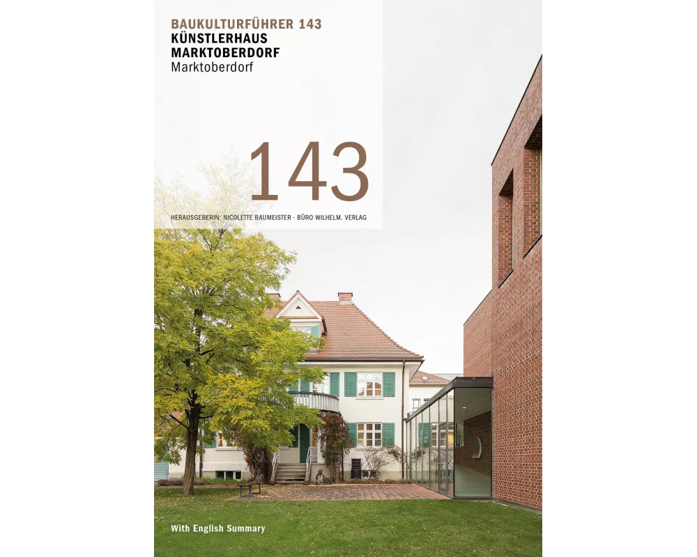 Baukulturführer 143 - Künstlerhaus Marktoberdorf | Museum für zeitgenössische Kunst