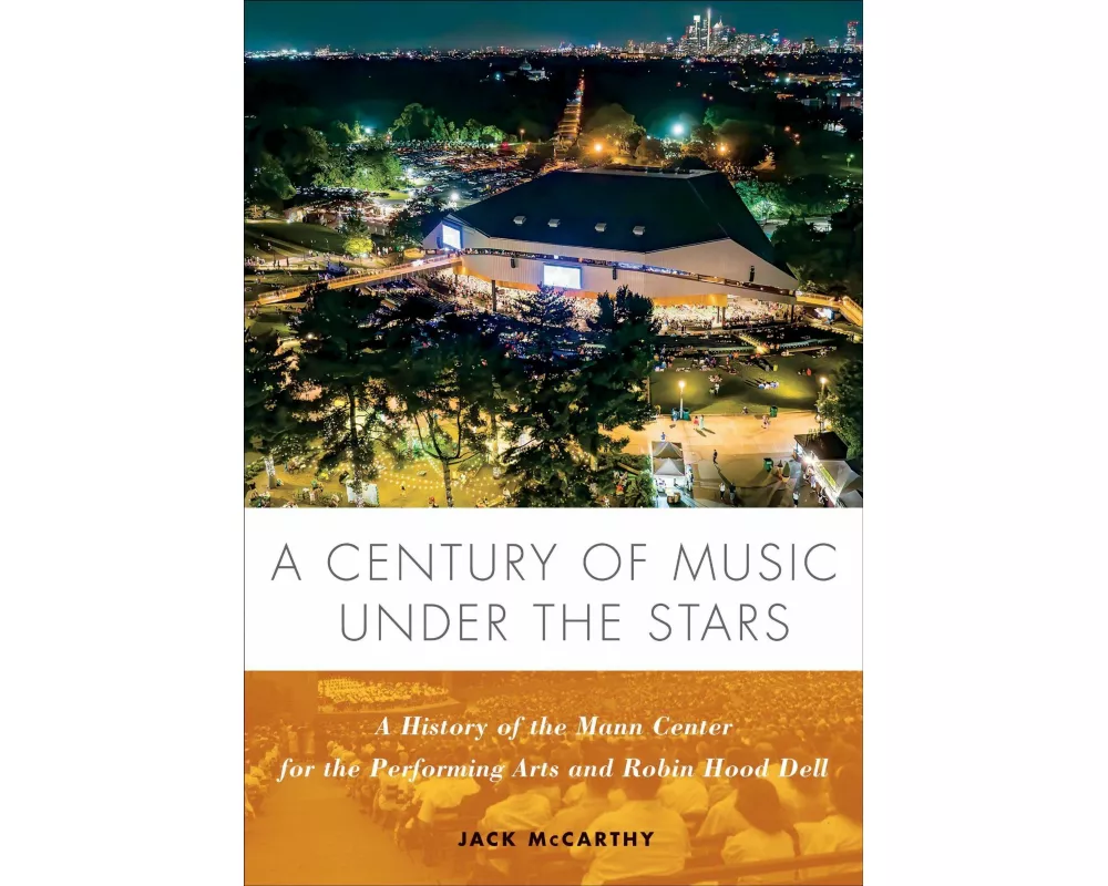 A Century of Music Under the Stars