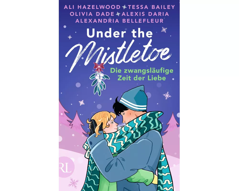 Under the Mistletoe – Die zwangsläufige Zeit der Liebe