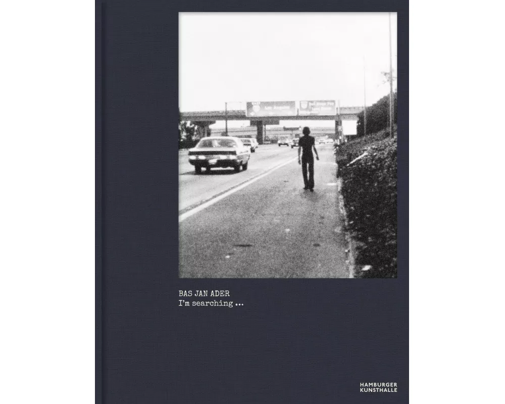 Bas Jan Ader. I'm searching