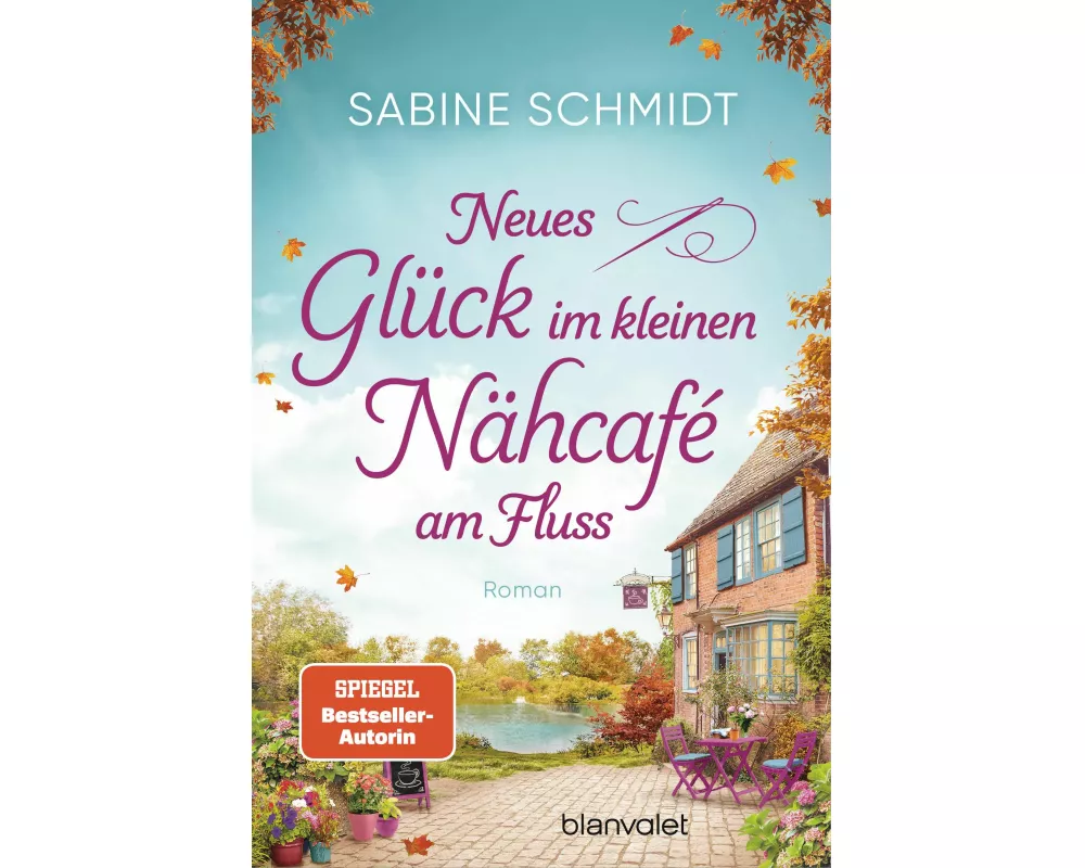Neues Glück im kleinen Nähcafé am Fluss