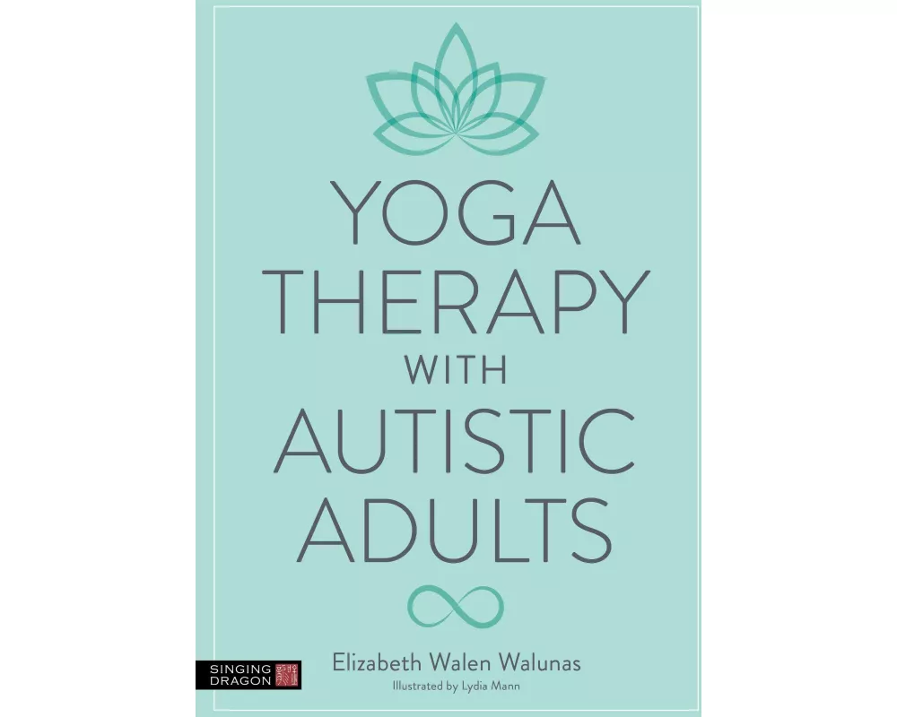 Yoga Therapy with Autistic Adults