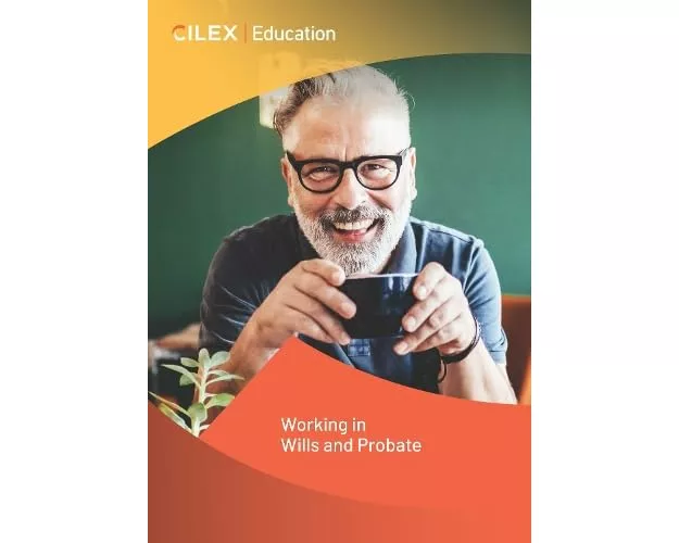 Working in Wills and Probate