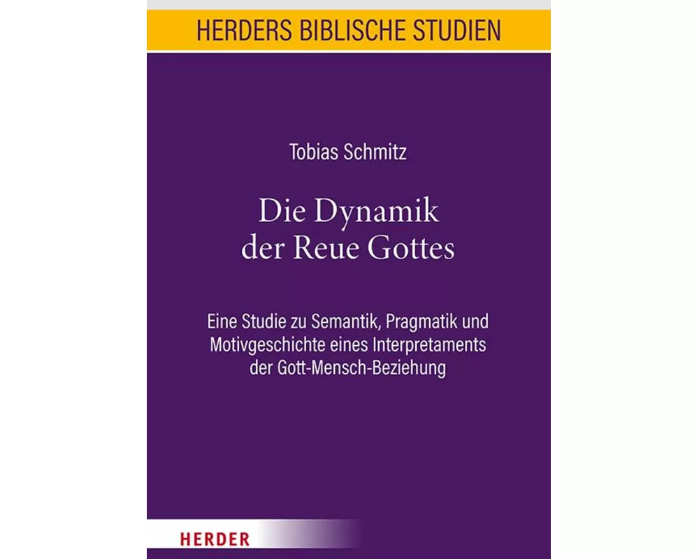 Die Dynamik der Reue Gottes