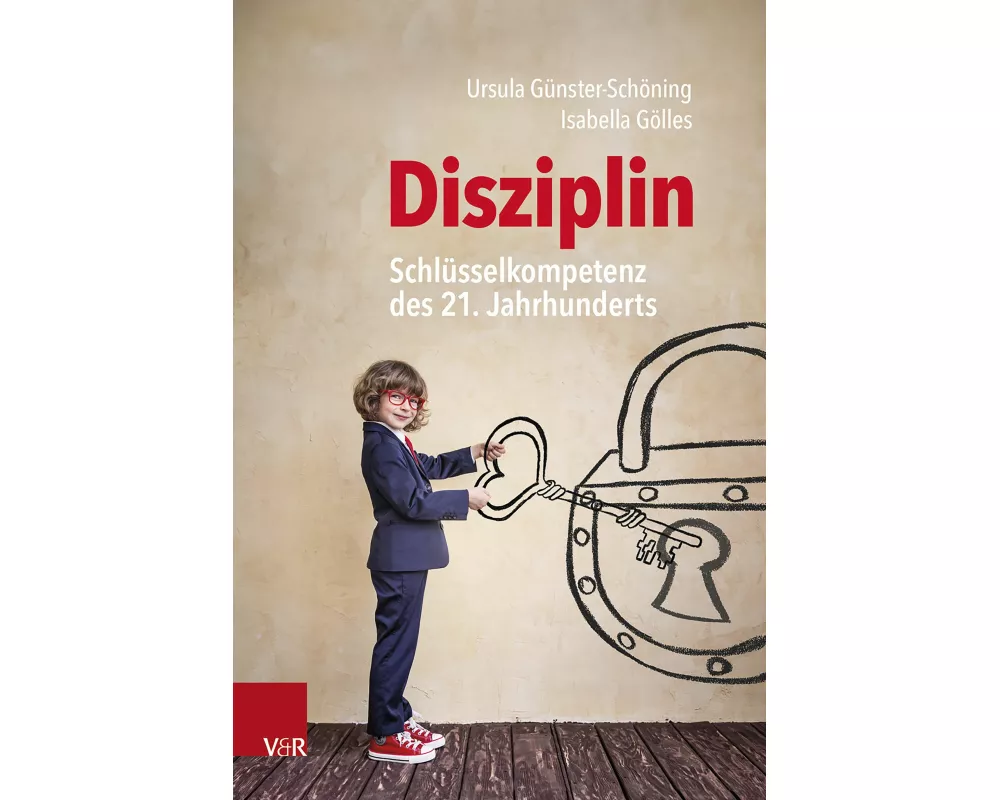 Disziplin – Schlüsselkompetenz des 21. Jahrhunderts