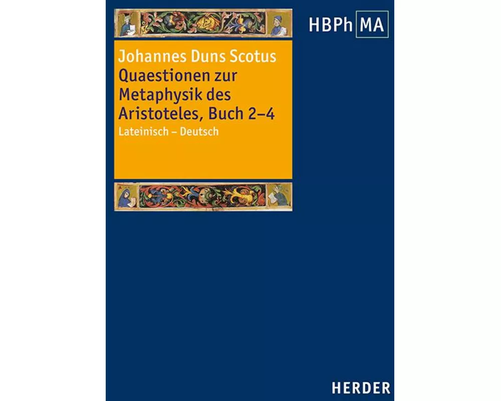 Quaestionen zur Metaphysik des Aristoteles, Buch 2–4