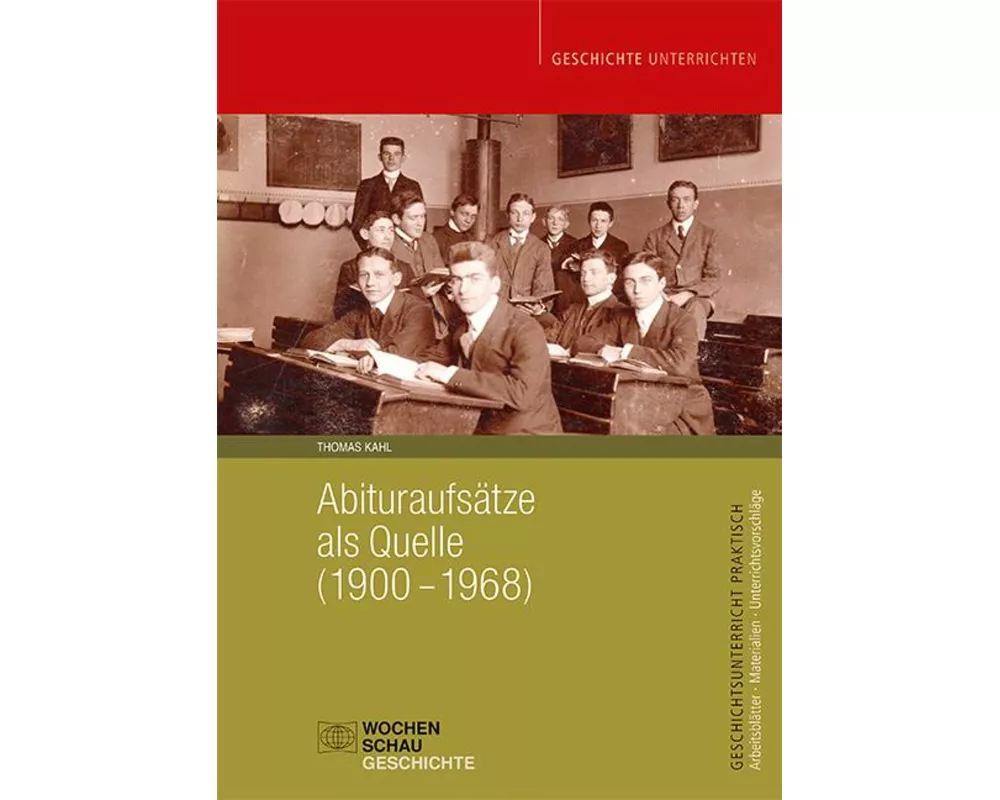 Abituraufsätze als Quelle (1900-1968)