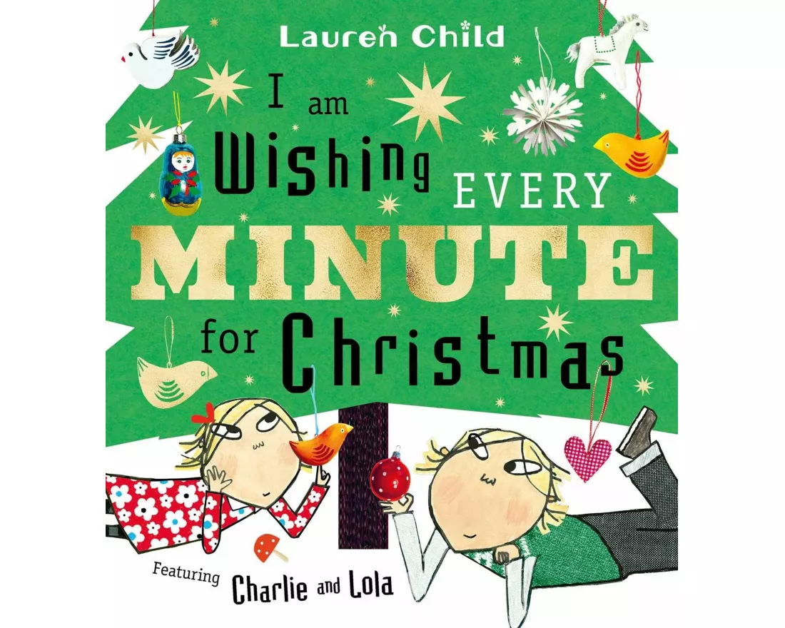 I am Wishing Every Minute for Christmas