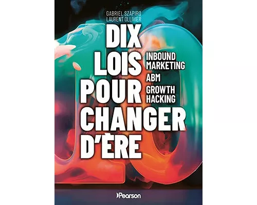 Dix lois pour changer d'ère