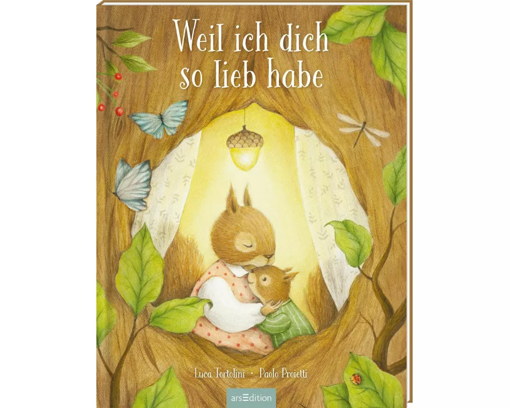 Weil ich dich so lieb habe