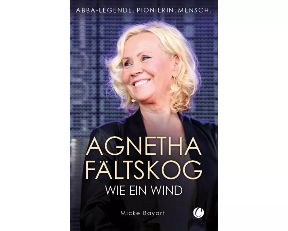 Agnetha Fältskog. Wie ein Wind