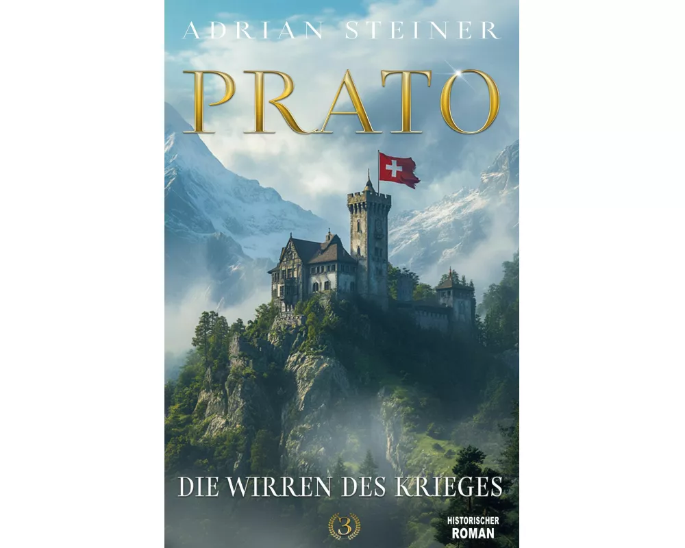 Prato Band 3 - Die Wirren des Krieges