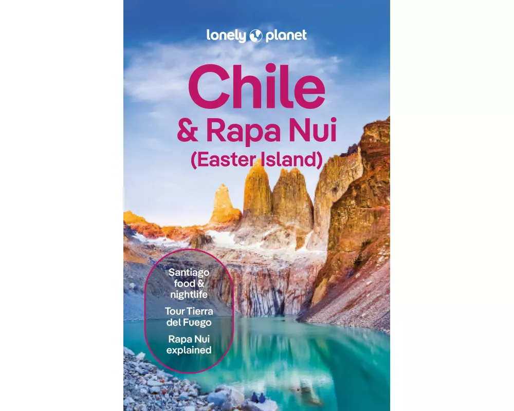 Lonely Planet Chile & Rapa Nui (Easter Island)