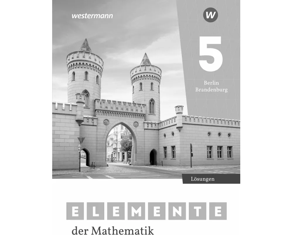 Elemente der Mathematik SI 5. Lösungen. Für Berlin und Brandenburg