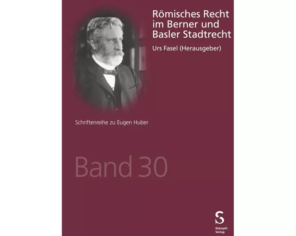 Römisches Recht im Berner und Basler Stadtrecht