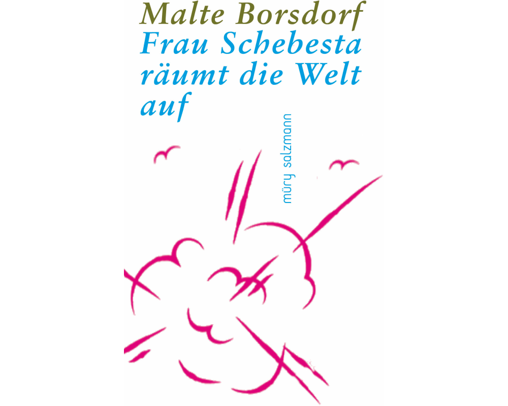 Frau Schebesta räumt die Welt auf