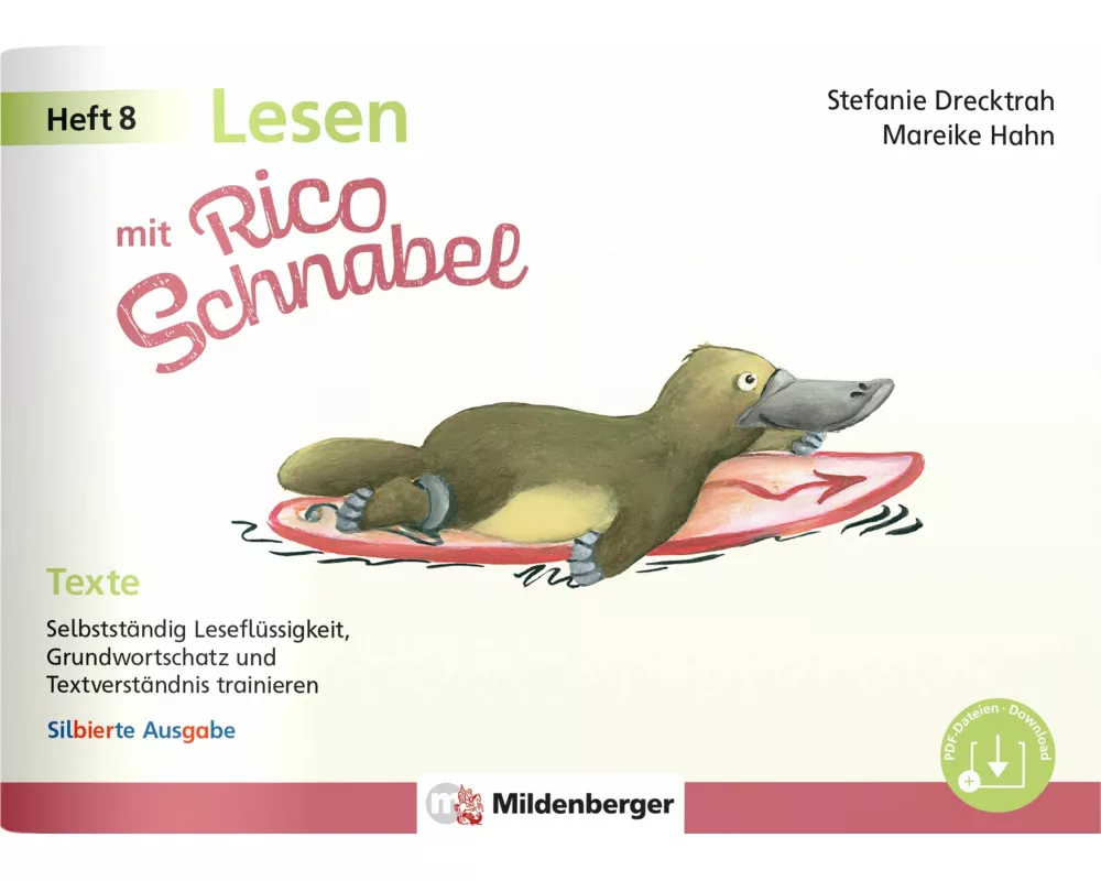 Lesen mit Rico Schnabel, Heft 8: Texte - silbierte Ausgabe
