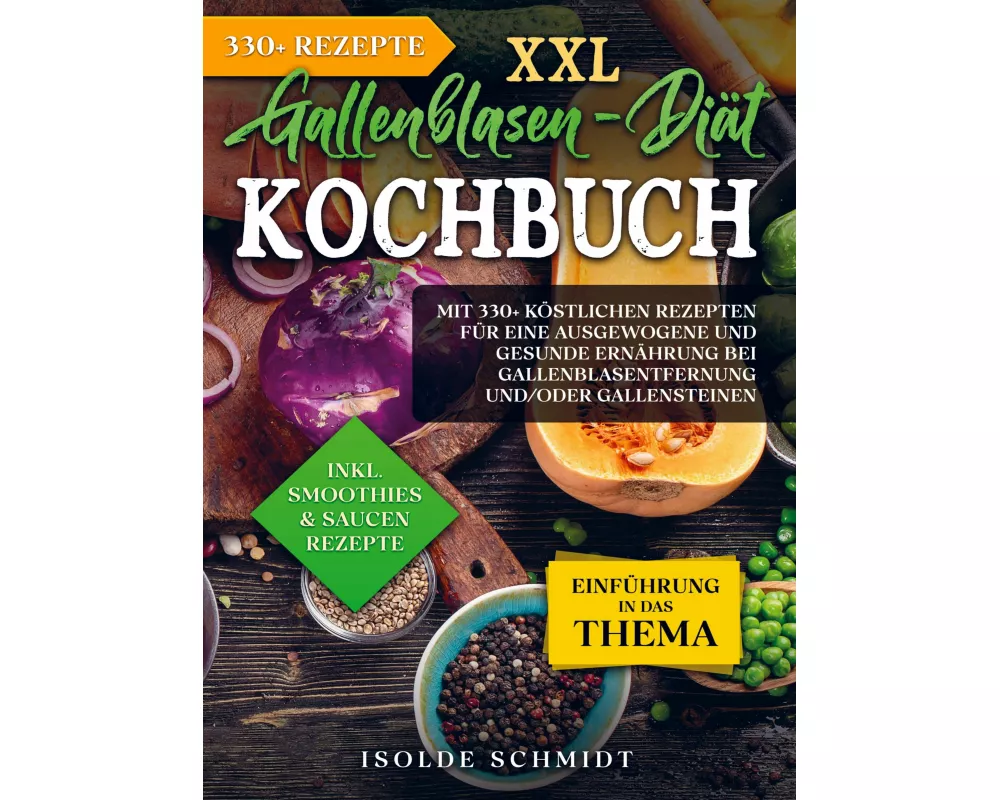 XXL Gallenblasen-Diät Kochbuch