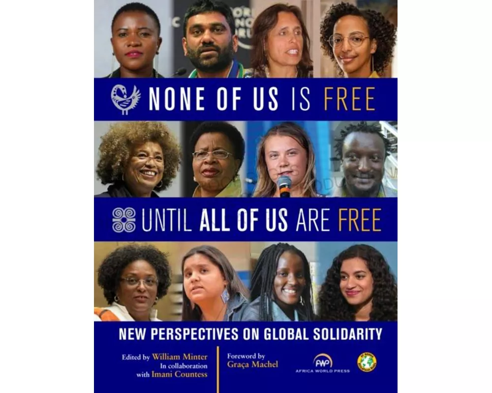 None of Us Is Free Until All of Us Are Free