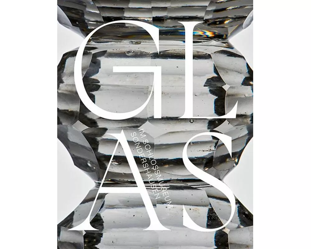 Glas im Schlossmuseum Sondershausen