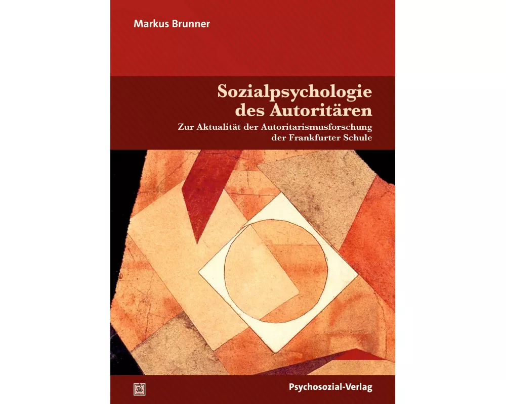 Sozialpsychologie des Autoritären