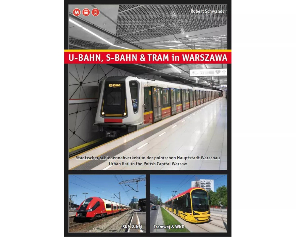 U-Bahn, S-Bahn & Tram in Warszawa