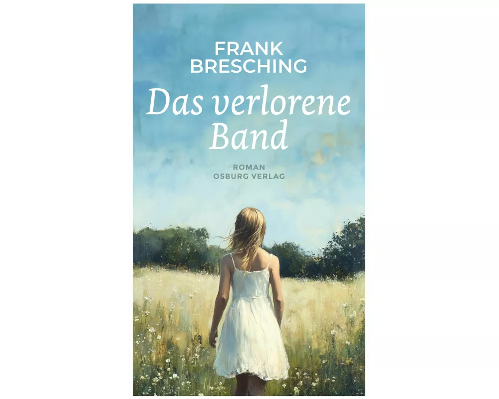 Das verlorene Band