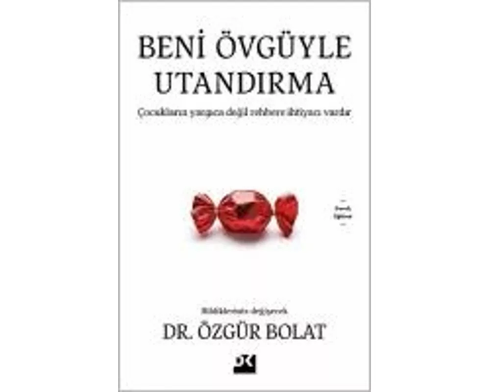 Beni Övgüyle Utandirma