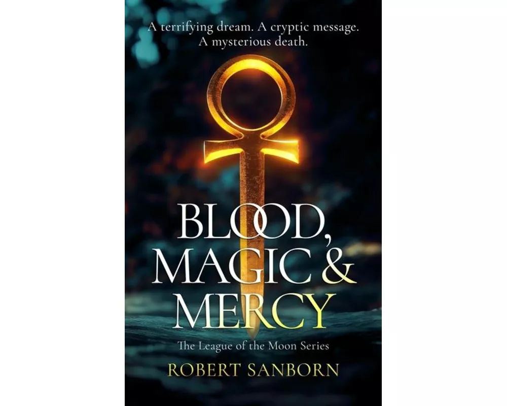 Blood, Magic & Mercy
