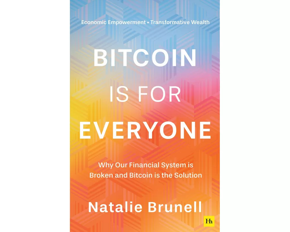 Bitcoin is for Everyone