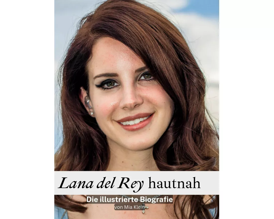 Lana del Rey hautnah
