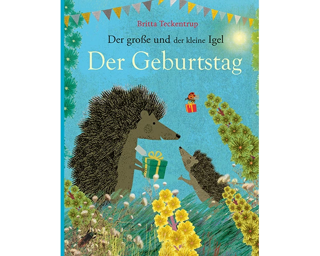 Der große und der kleine Igel / Der Geburtstag