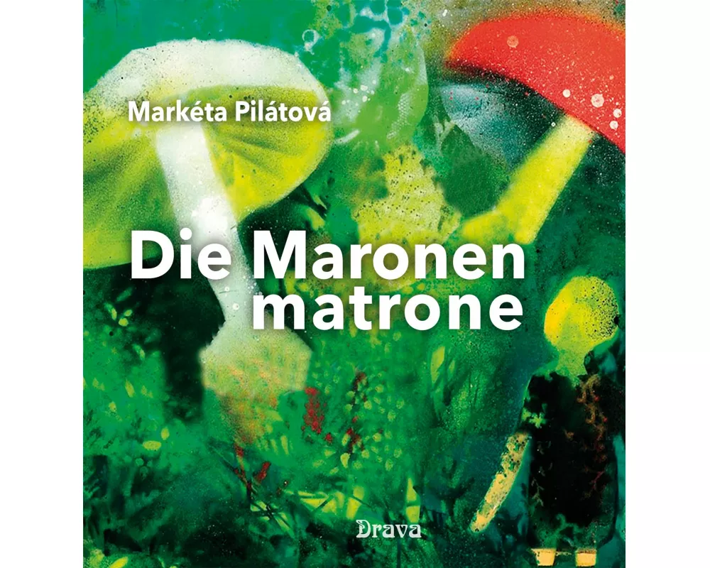 Die Maronenmatrone