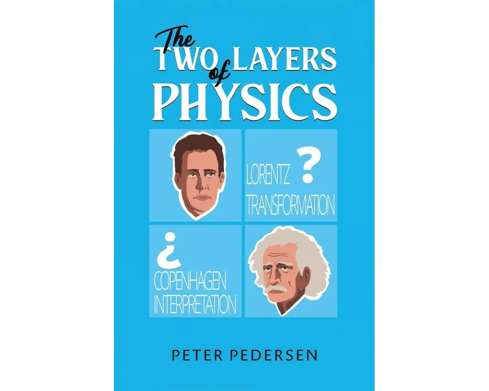 The Two Layers of Physics