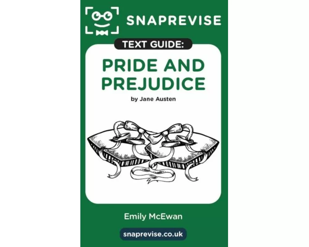 SnapRevise Pride and Prejudice Text Guide for English Literature