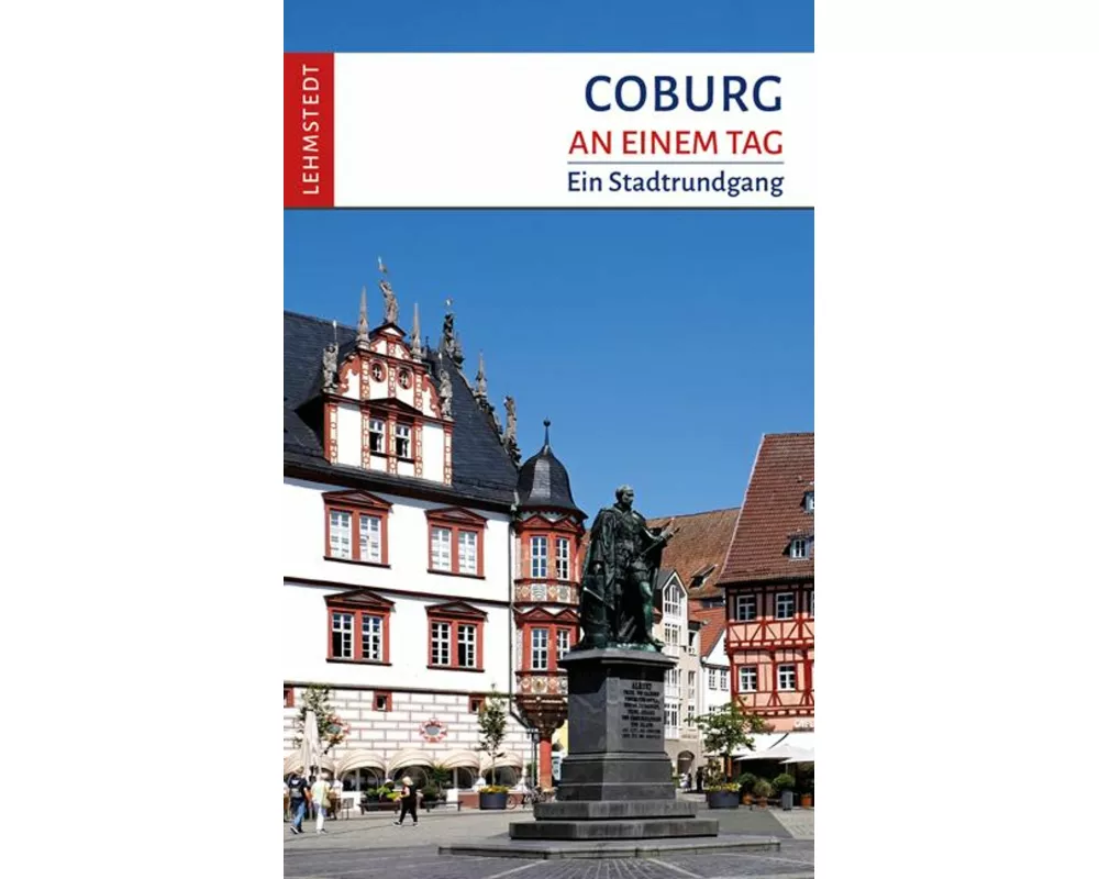 Coburg an einem Tag