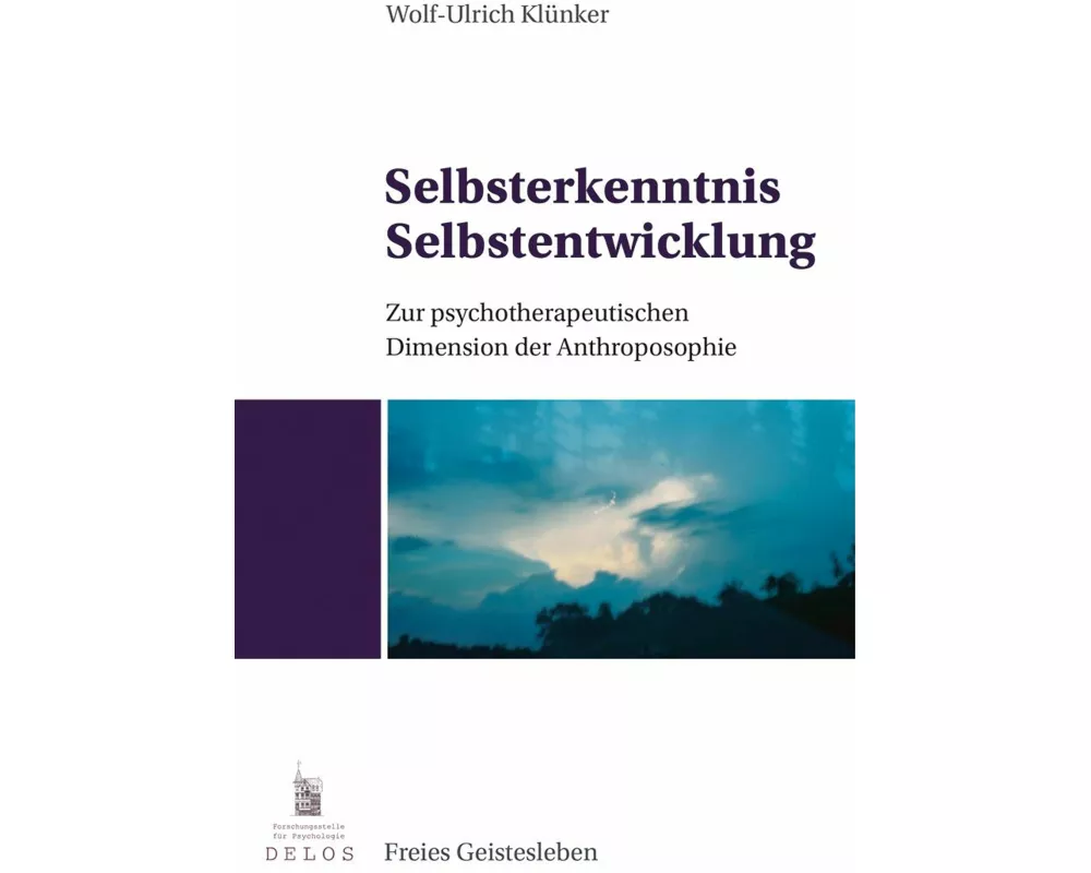 Selbsterkenntnis, Selbstentwicklung