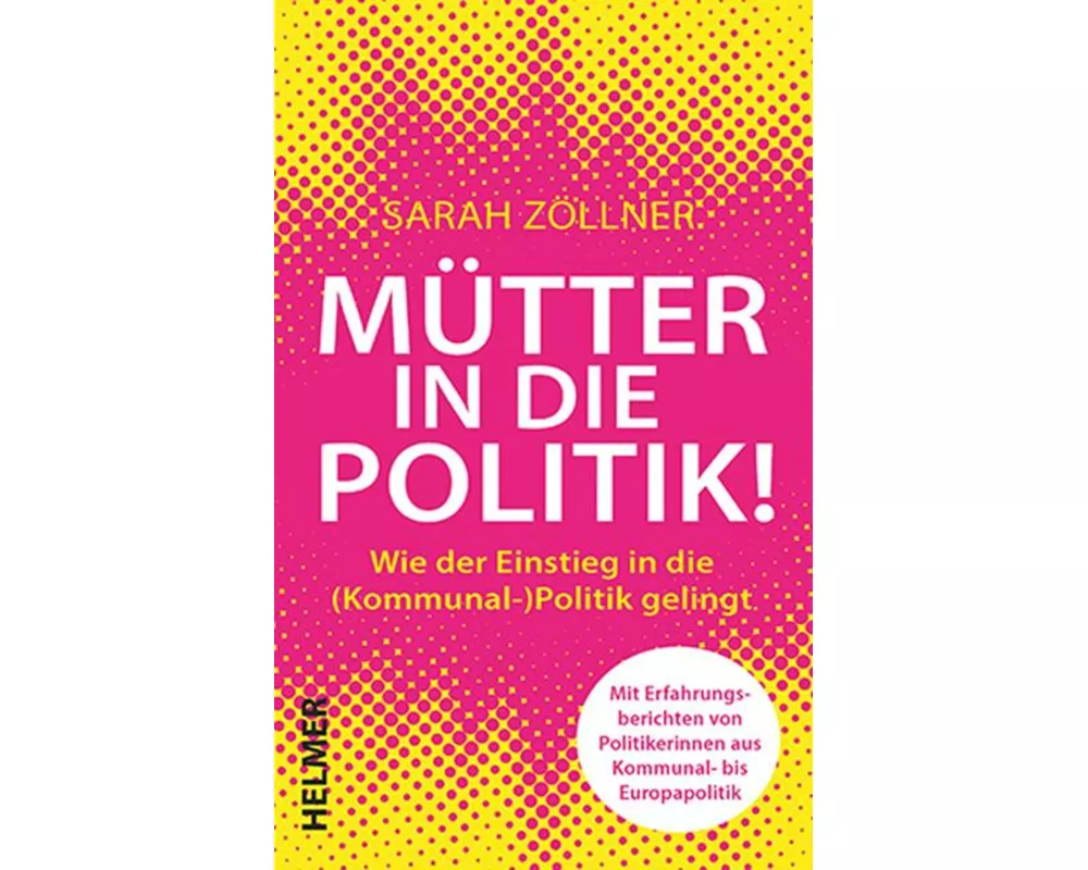 Mütter in die Politik!
