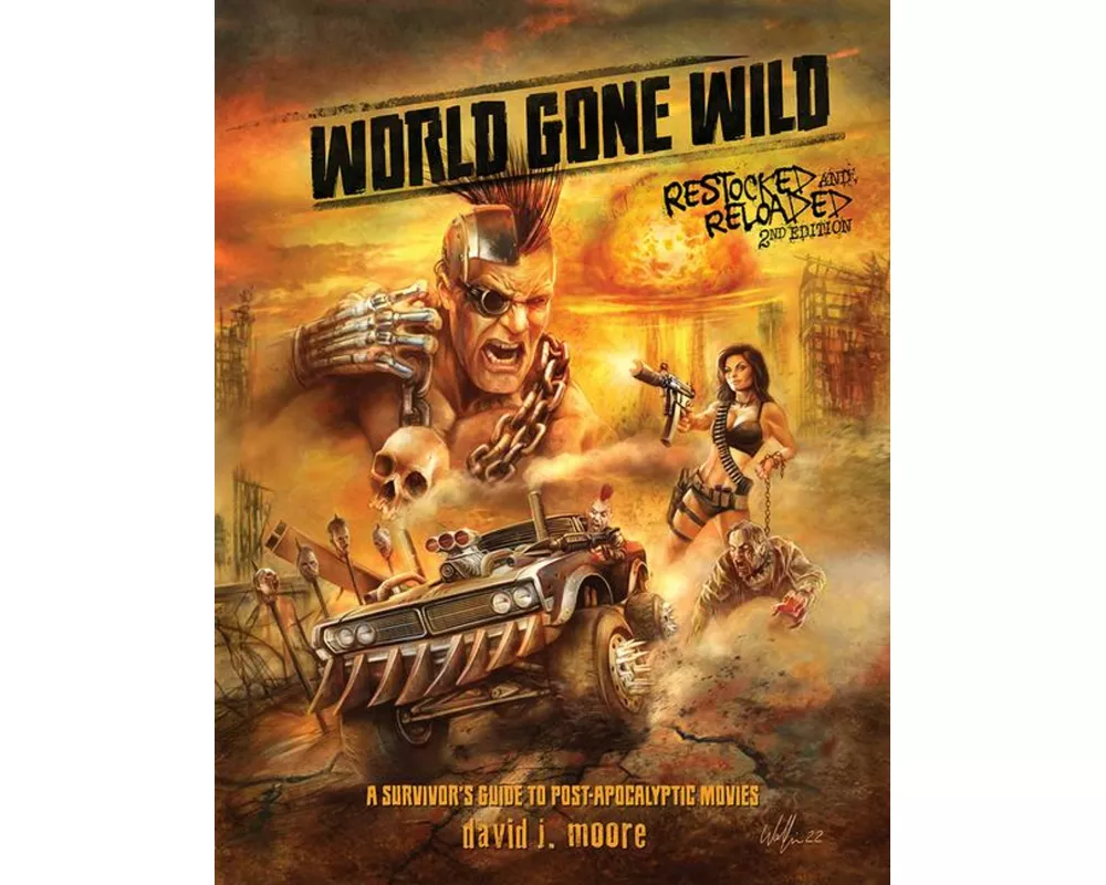 World Gone Wild, Restocked and Reloaded 2nd Edition