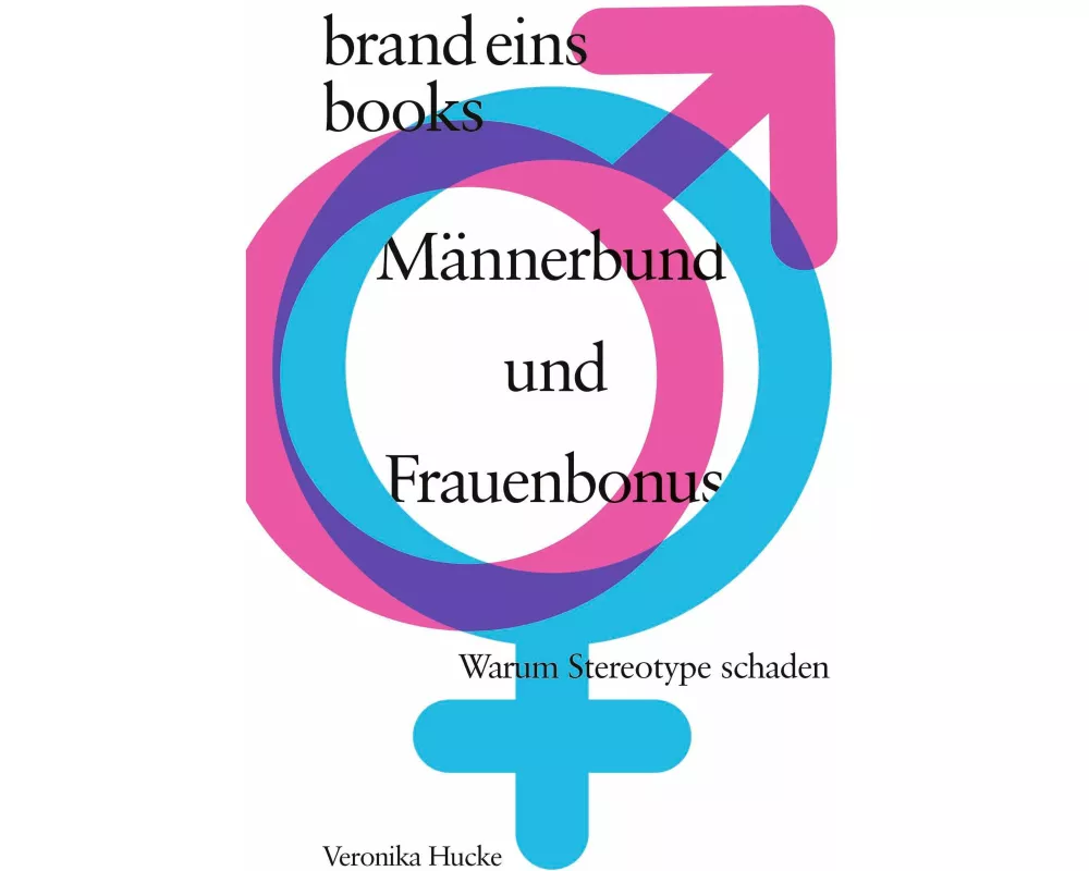 Männerbund und Frauenbonus
