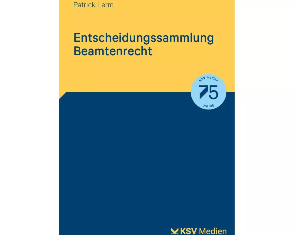 Entscheidungssammlung Beamtenrecht