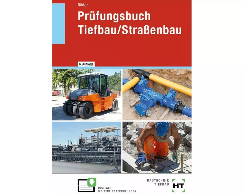 Prüfungsbuch Tiefbau/Straßenbau